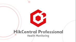 HikCentral Professional - Health Monitoring Module Setup and Management